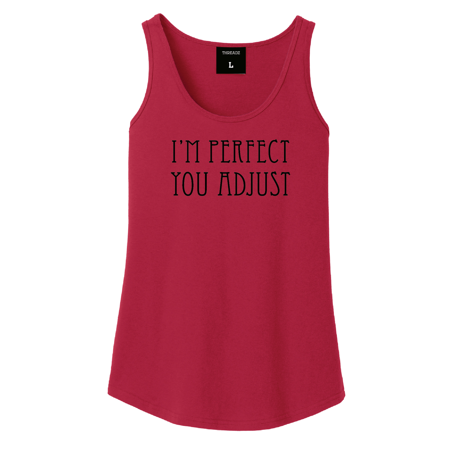 I'm Perfect Women's Tee